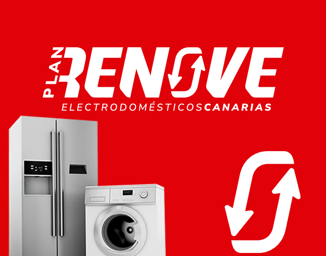 PLAN RENOVE - ELECTRODOMÉSTICOS