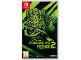 Nintendo Switch Forgive Me Father 2