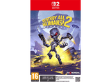 Nintendo Switch 2 Destroy All Humans! 2. Reprobed