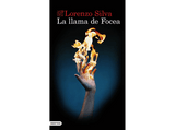La Llama De Focea - Lorenzo Silva