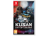 Nintendo Switch Kusan: City of Wolves